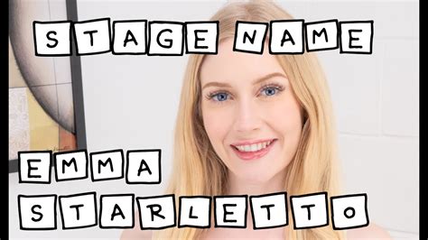 emma starletto|Stage Name .